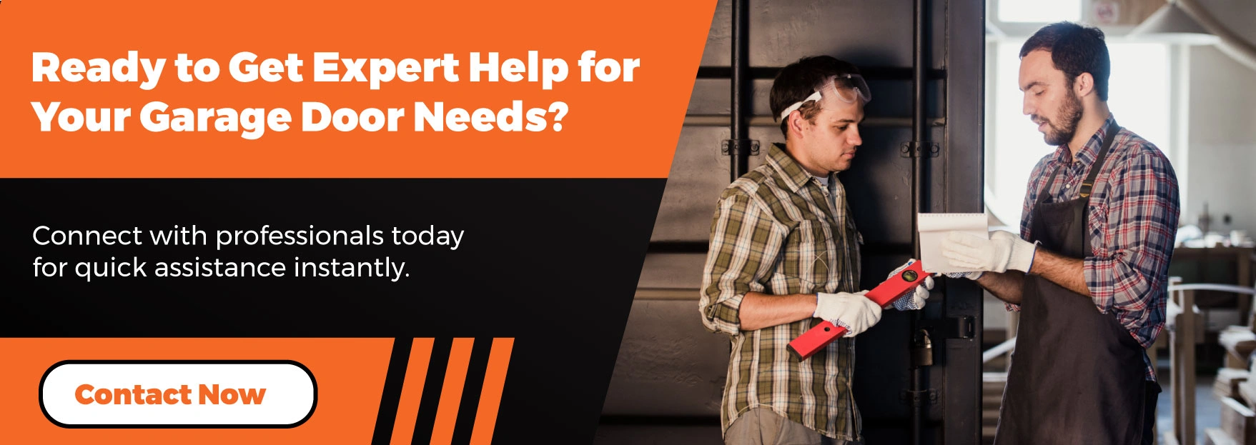 Ready to Get Expert Help for Your Garage Door Needs